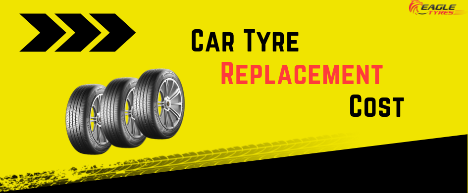 What Does It Cost To Replace Car Tyres?