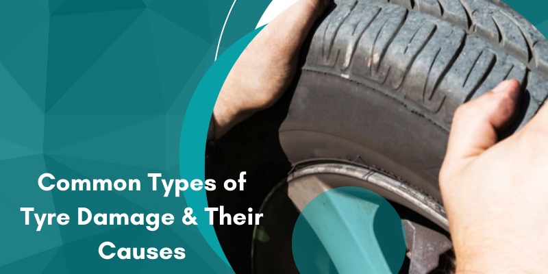 Identifying Common Types of Tyre Damage & Their Causes