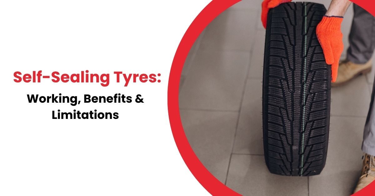 Self-Sealing Tyres: How They Work, Benefits, and Limitations
